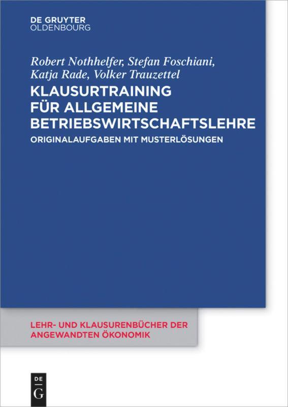 Cover: 9783110481815 | Klausurtraining für allgemeine Betriebswirtschaftslehre | Taschenbuch