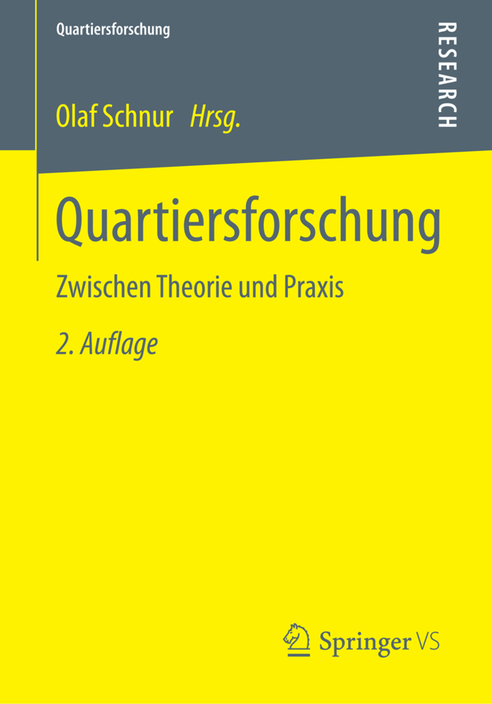 Cover: 9783531199627 | Quartiersforschung | Zwischen Theorie und Praxis | Olaf Schnur | Buch