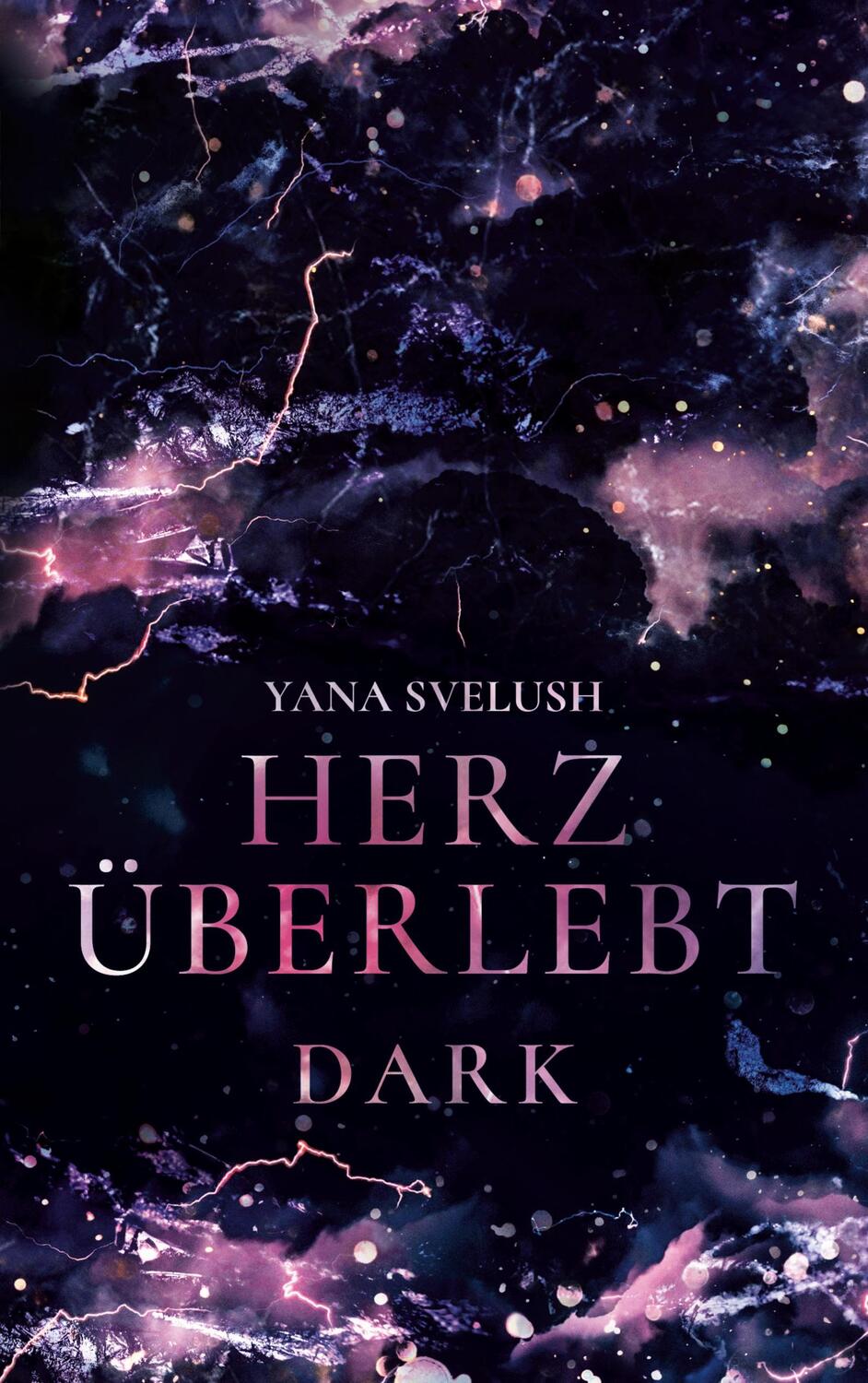 Cover: 9783754384015 | Herz überlebt | Dark. DE | Yana Svelush | Taschenbuch