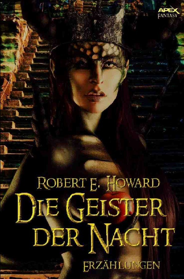 Cover: 9783746700144 | Die Geister der Nacht | Erzählungen | Robert E. Howard | Taschenbuch