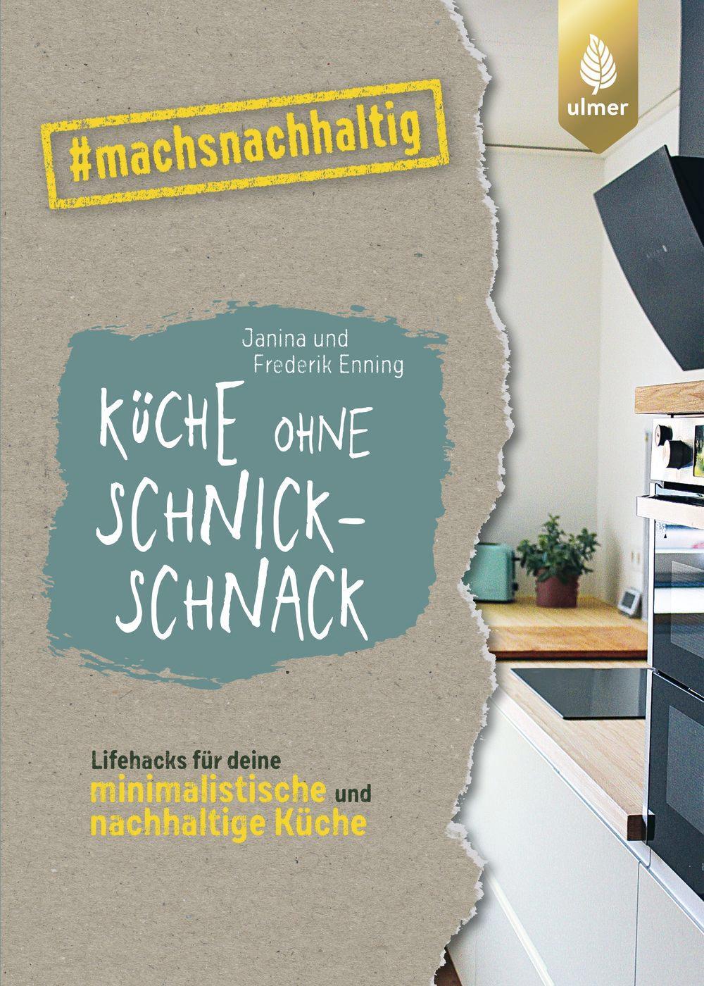 Cover: 9783818619794 | Küche ohne Schnickschnack | Janina Enning (u. a.) | Taschenbuch | 2023