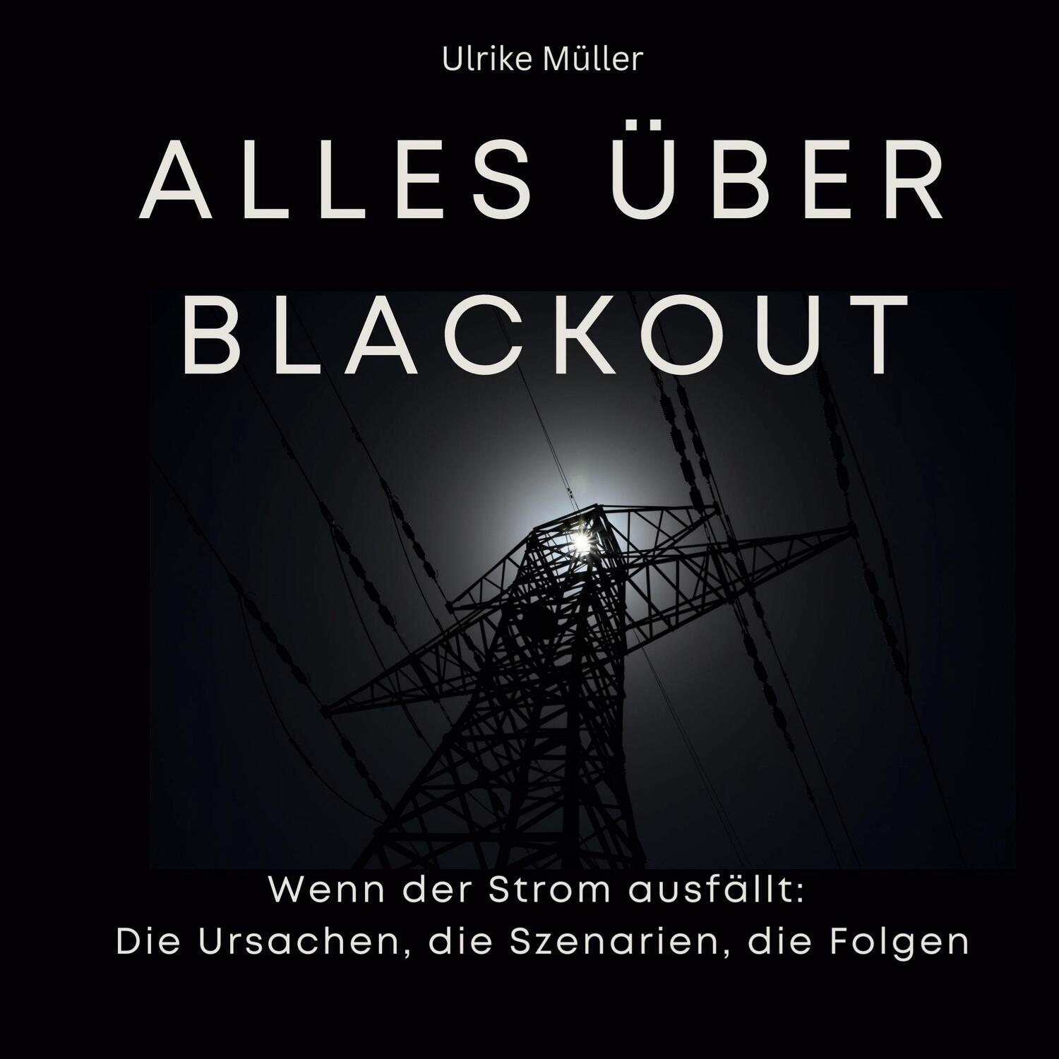 Cover: 9783750531932 | Alles über Blackout | Justine Miro | Taschenbuch | Paperback | Deutsch
