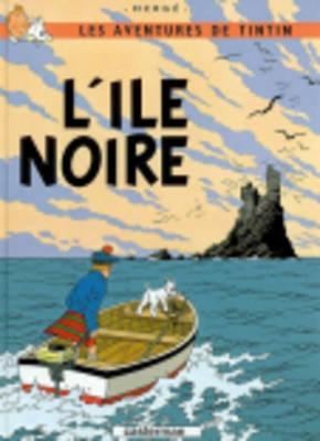 Cover: 9782203001831 | Les Aventures de Tintin. L'île noire | Herge | Buch | Französisch