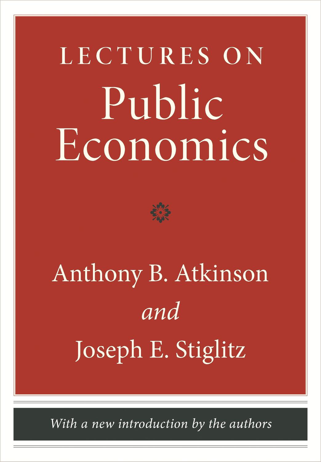 Cover: 9780691166414 | Lectures on Public Economics | Updated Edition | Atkinson (u. a.)