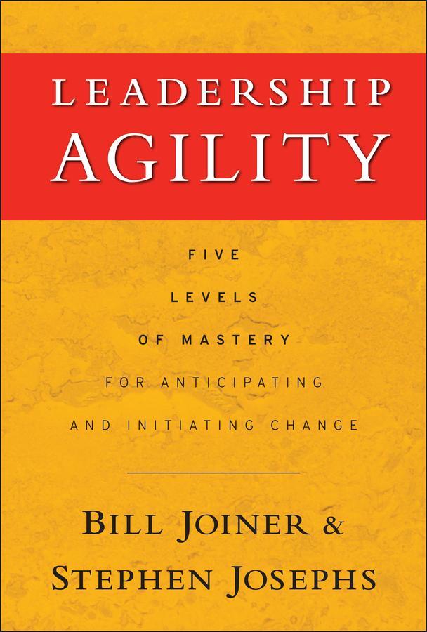 Cover: 9780787979133 | Leadership Agility | Stephen A. Josephs (u. a.) | Buch | 2006