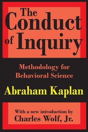 Cover: 9780765804488 | The Conduct of Inquiry | Methodology for Behavioural Science | Kaplan