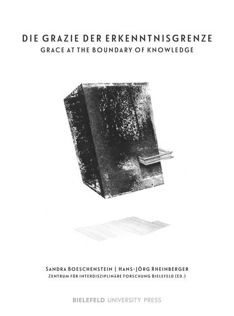 Cover: 9783837647679 | Die Grazie der Erkenntnisgrenze / The Grace at the Boundary of...