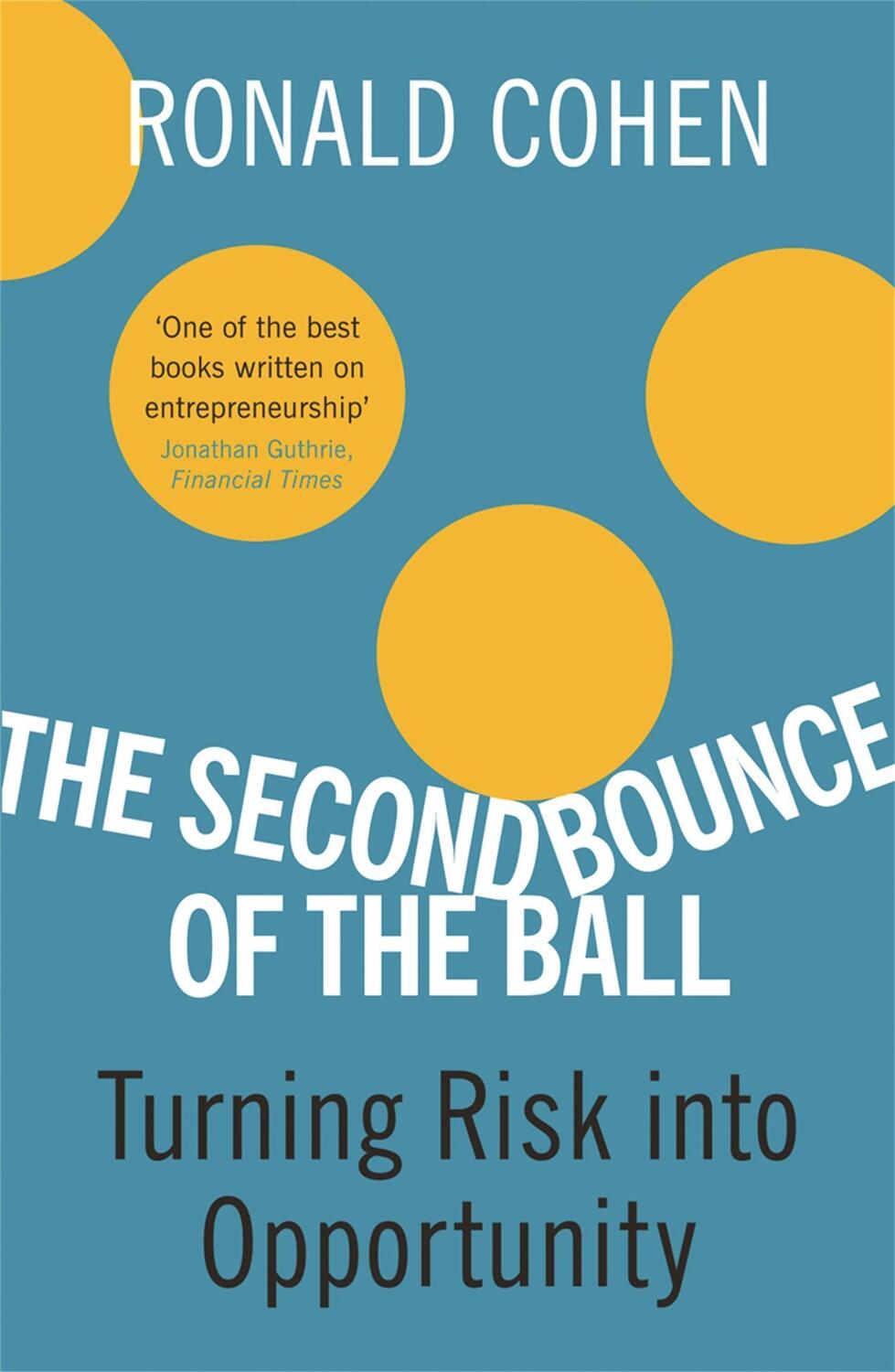 Cover: 9780753824368 | The Second Bounce of the Ball: Turning Risk Into Opportunity | Cohen