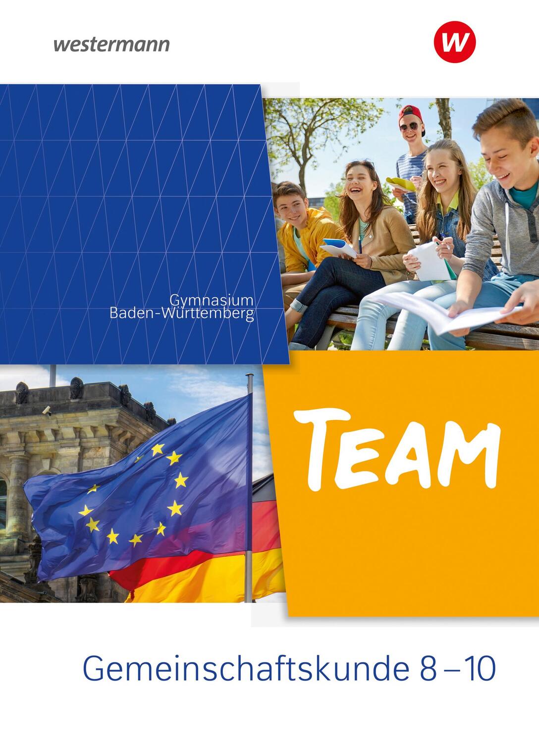 Cover: 9783141209853 | TEAM - Arbeitsbuch für Gemeinschaftskunde an Gymnasien in...
