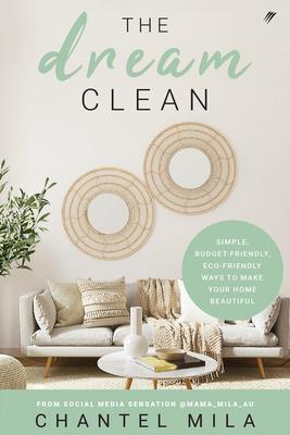 Cover: 9780645624526 | The Dream Clean | Chantel Mila | Taschenbuch | Englisch | 2024