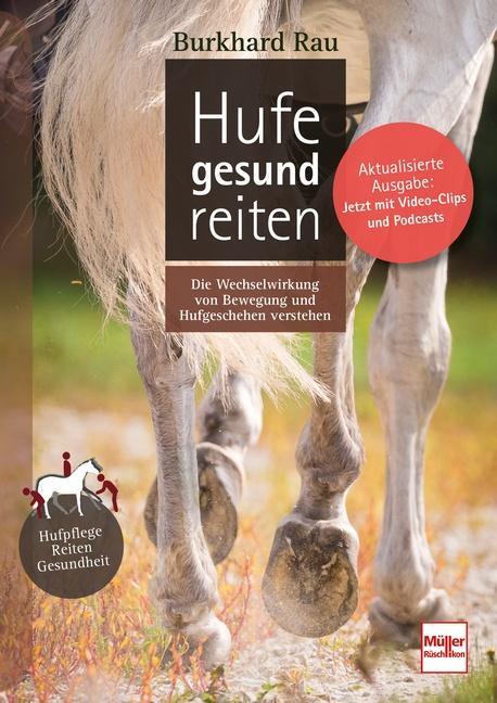 Cover: 9783275022717 | Hufe gesund reiten | Burkhard Rau | Buch | Deutsch | 2023