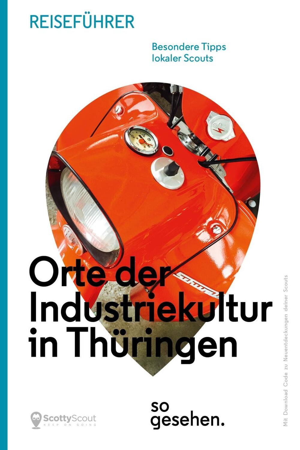Cover: 9783944912172 | Thüringen Reiseführer: Orte der Industriekultur in Thüringen so...