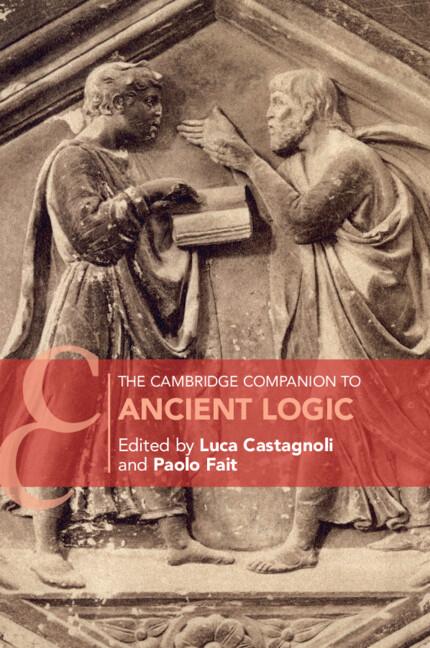 Cover: 9781107656772 | The Cambridge Companion to Ancient Logic | Luca Castagnoli (u. a.)