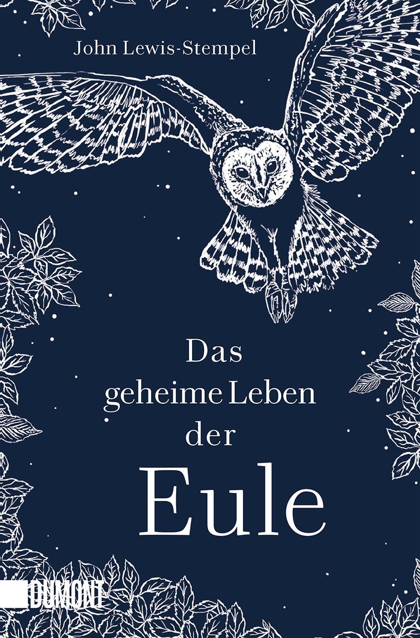 Cover: 9783832167110 | Das geheime Leben der Eule | John Lewis-Stempel | Taschenbuch | 112 S.