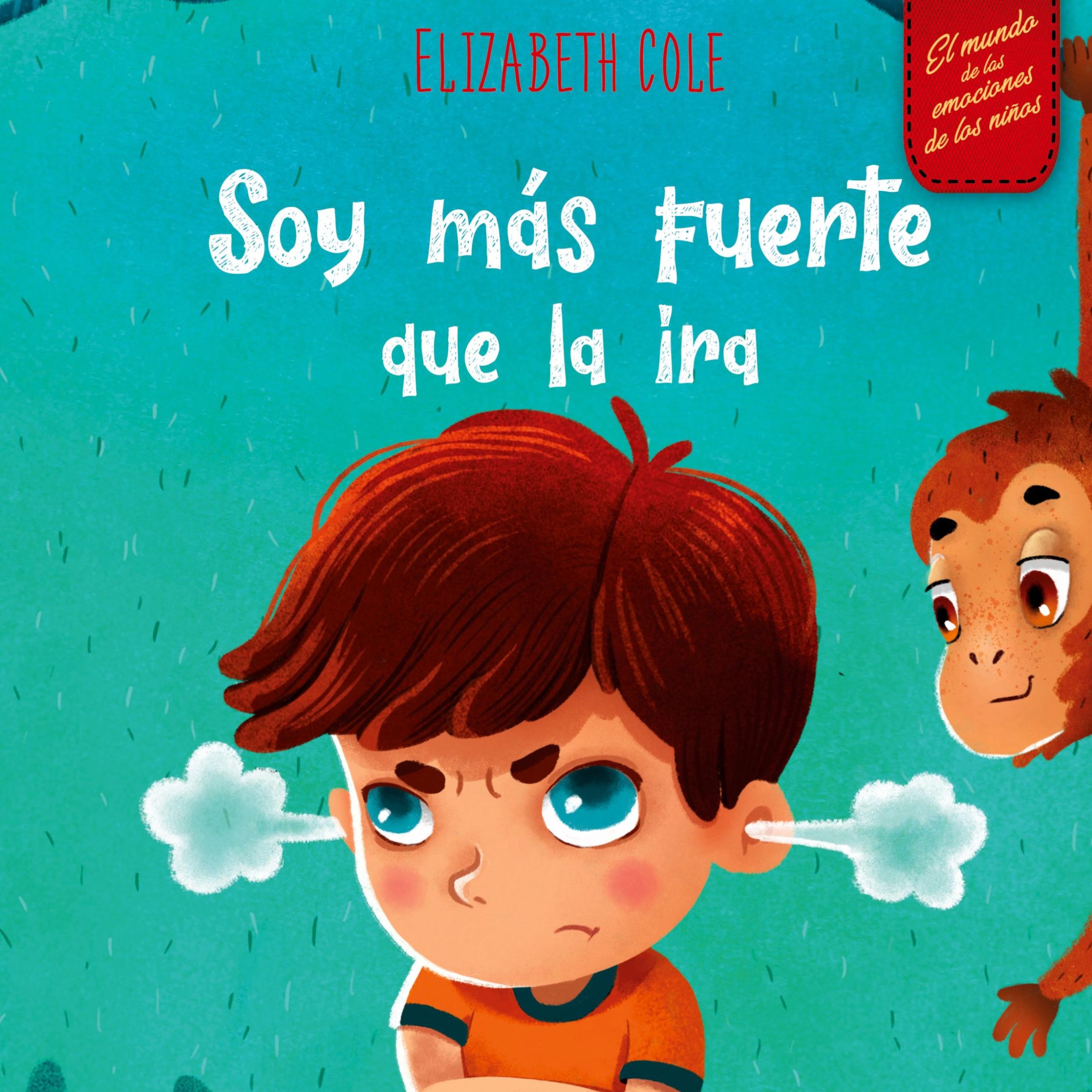 Cover: 9781737160229 | Soy más fuerte que la ira | Elizabeth Cole | Buch | Spanisch | 2021