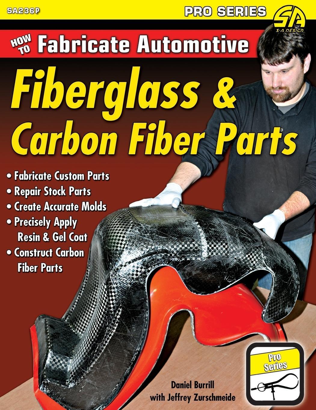 Cover: 9781613253663 | How to Fabricate Automotive Fiberglass &amp; Carbon Fiber Parts | Buch