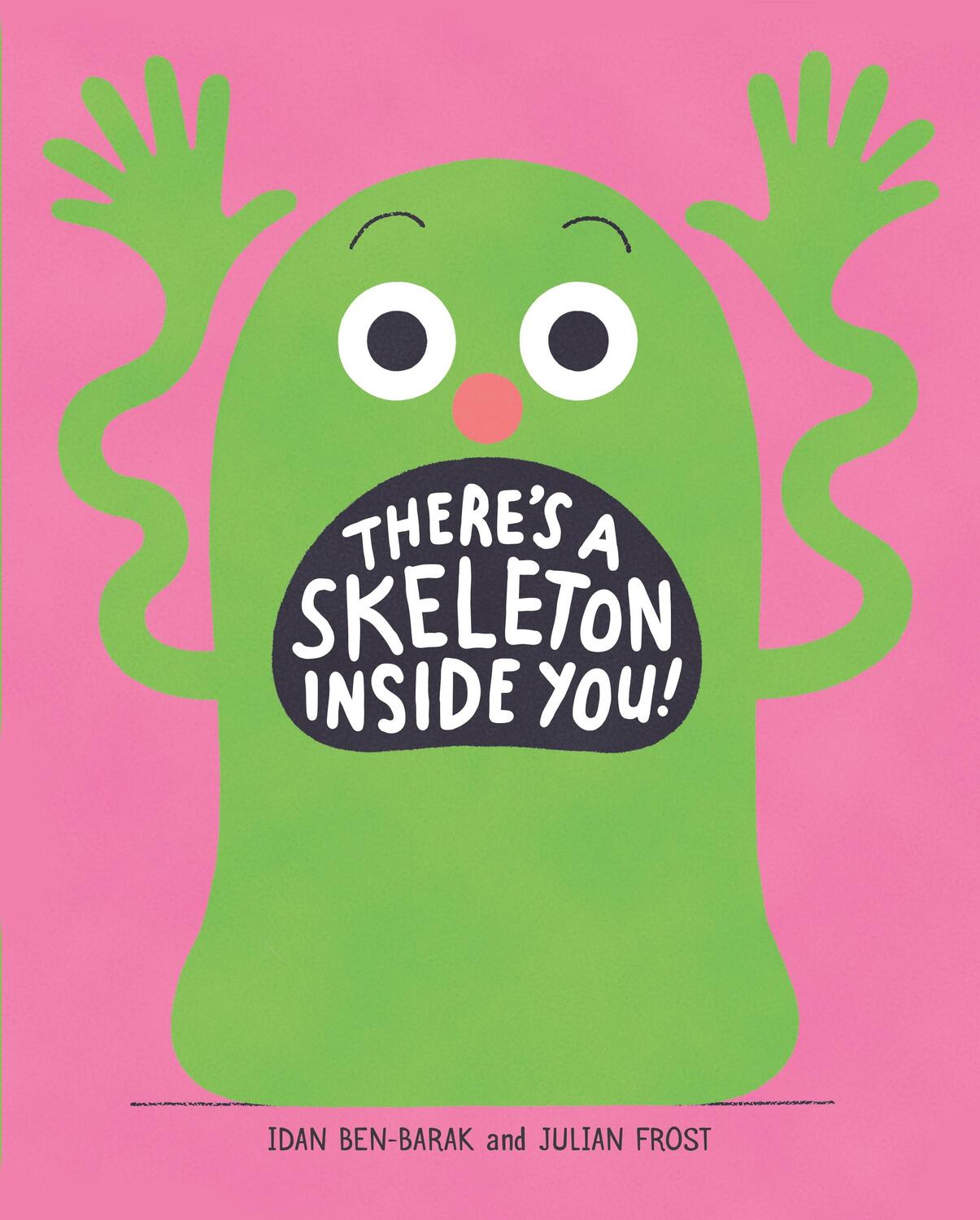 Cover: 9781250175373 | There's a Skeleton Inside You! | Idan Ben-Barak | Buch | Englisch