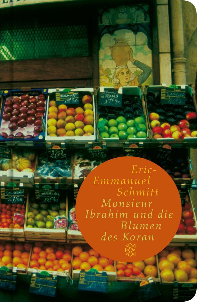 Cover: 9783596509577 | Monsieur Ibrahim und die Blumen des Koran | Eric-Emmanuel Schmitt