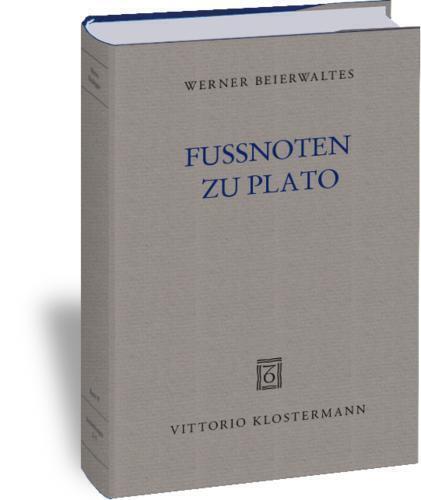 Cover: 9783465037132 | Fußnoten zu Plato | Werner Beierwaltes | Buch | 2011 | Klostermann