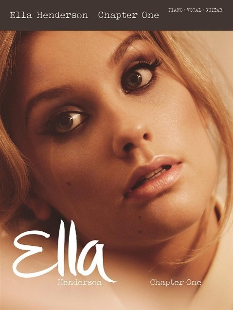 Cover: 9781783058976 | Ella Henderson: Chapter One | Chapter One (PVG) | Wise Publications