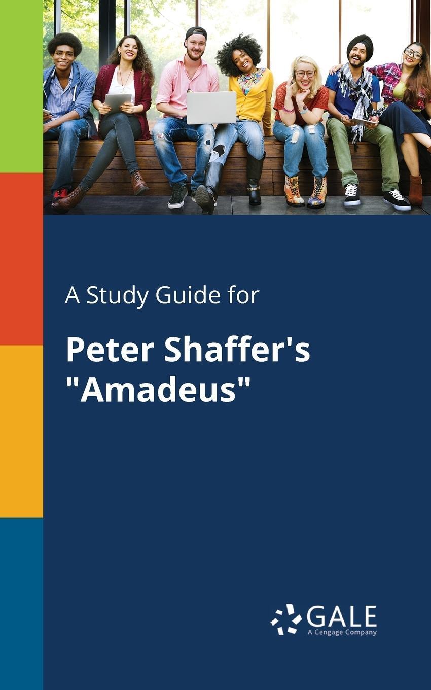 Cover: 9781375375870 | A Study Guide for Peter Shaffer's "Amadeus" | Cengage Learning Gale