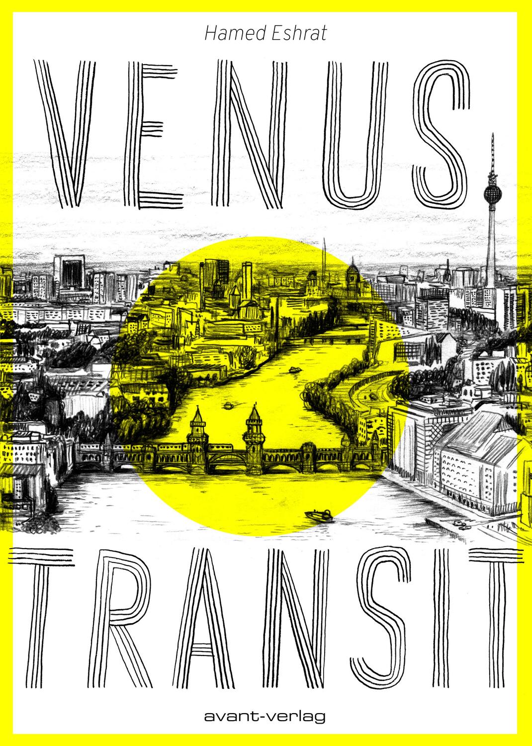 Cover: 9783945034330 | Venustransit | Hamed Eshrat | Taschenbuch | Deutsch | 2015