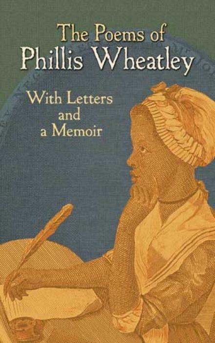 Cover: 9780486475936 | The Poems of Phillis Wheatley | With Letters and a Memoir | Wheatley