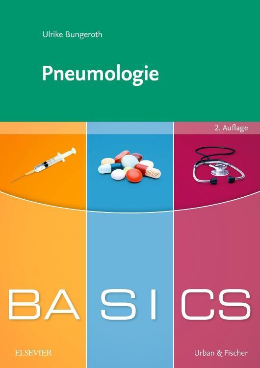 Cover: 9783437422379 | BASICS Pneumologie | Ulrike Bungeroth | Taschenbuch | BASICS | Deutsch