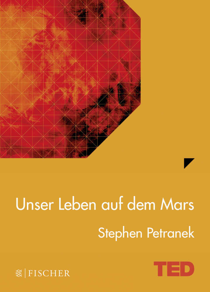 Cover: 9783596034659 | Unser Leben auf dem Mars | Stephen Petranek | Buch | 112 S. | Deutsch