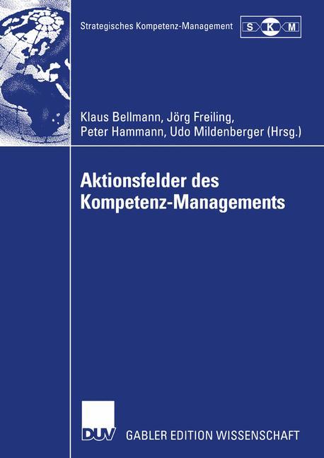 Cover: 9783824475803 | Aktionsfelder des Kompetenz-Managements | Klaus Bellmann (u. a.) | ix