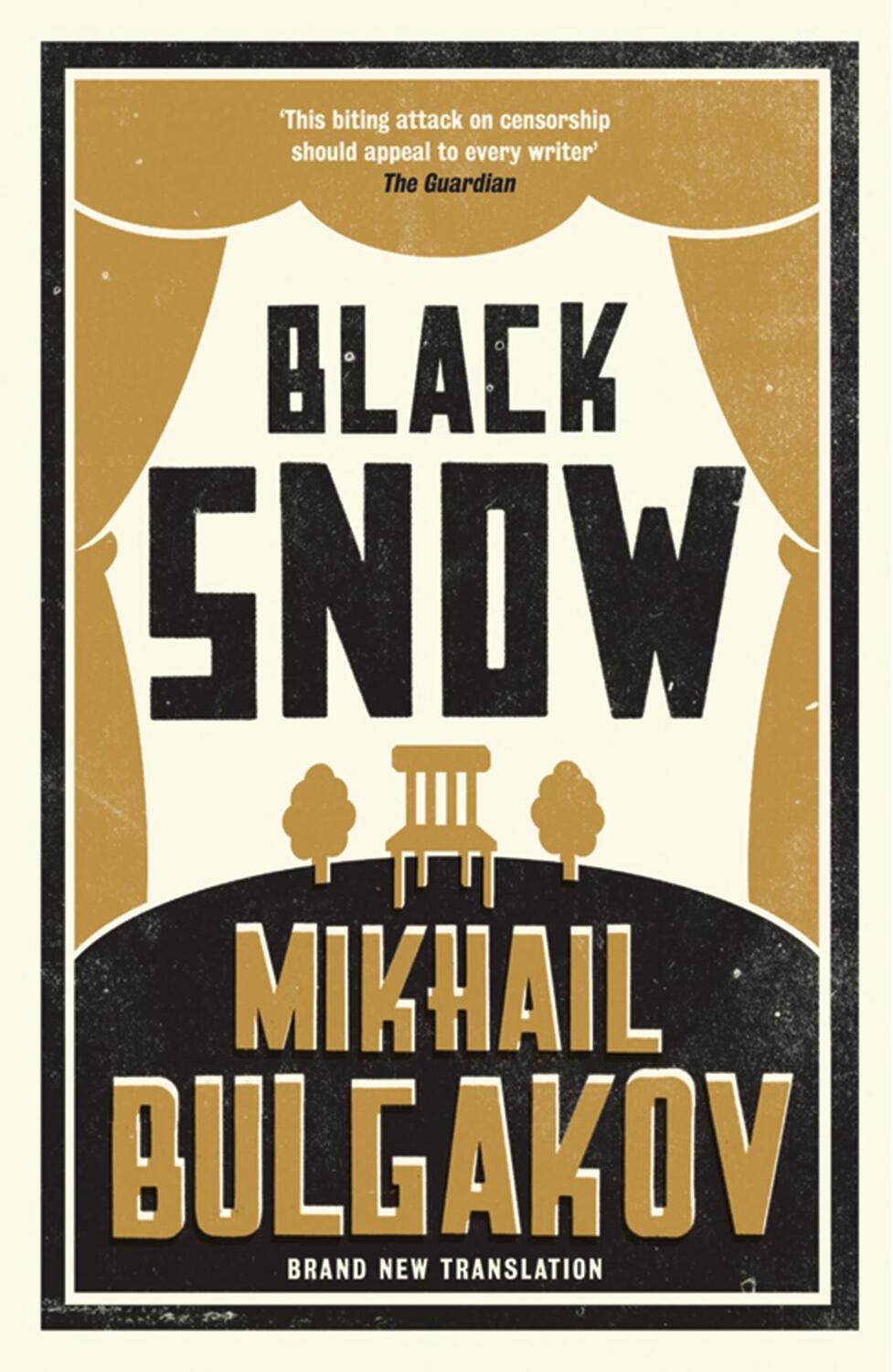 Cover: 9781847493538 | Black Snow | Mikhail Bulgakov | Taschenbuch | 240 S. | Englisch | 2014