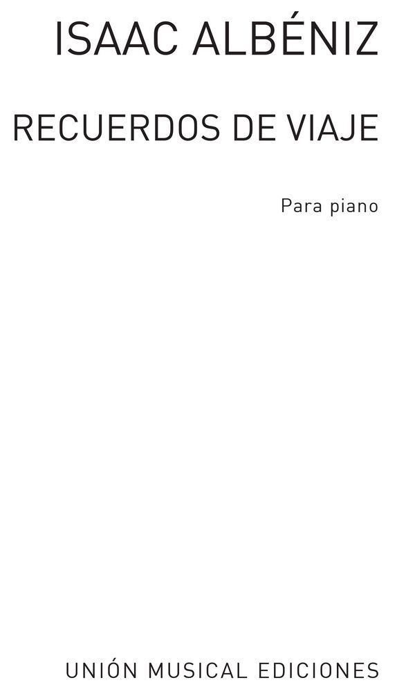Cover: 5020679261941 | Recuerdos De Viaje Op.71 | Isaac Manuel Albéniz | Buch