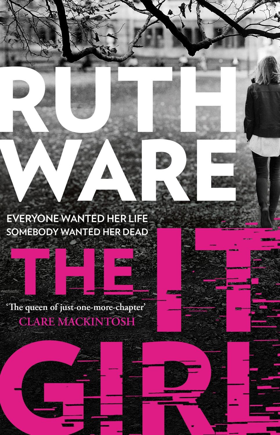 Cover: 9781398508361 | The It Girl | Ruth Ware | Taschenbuch | Englisch | 2022