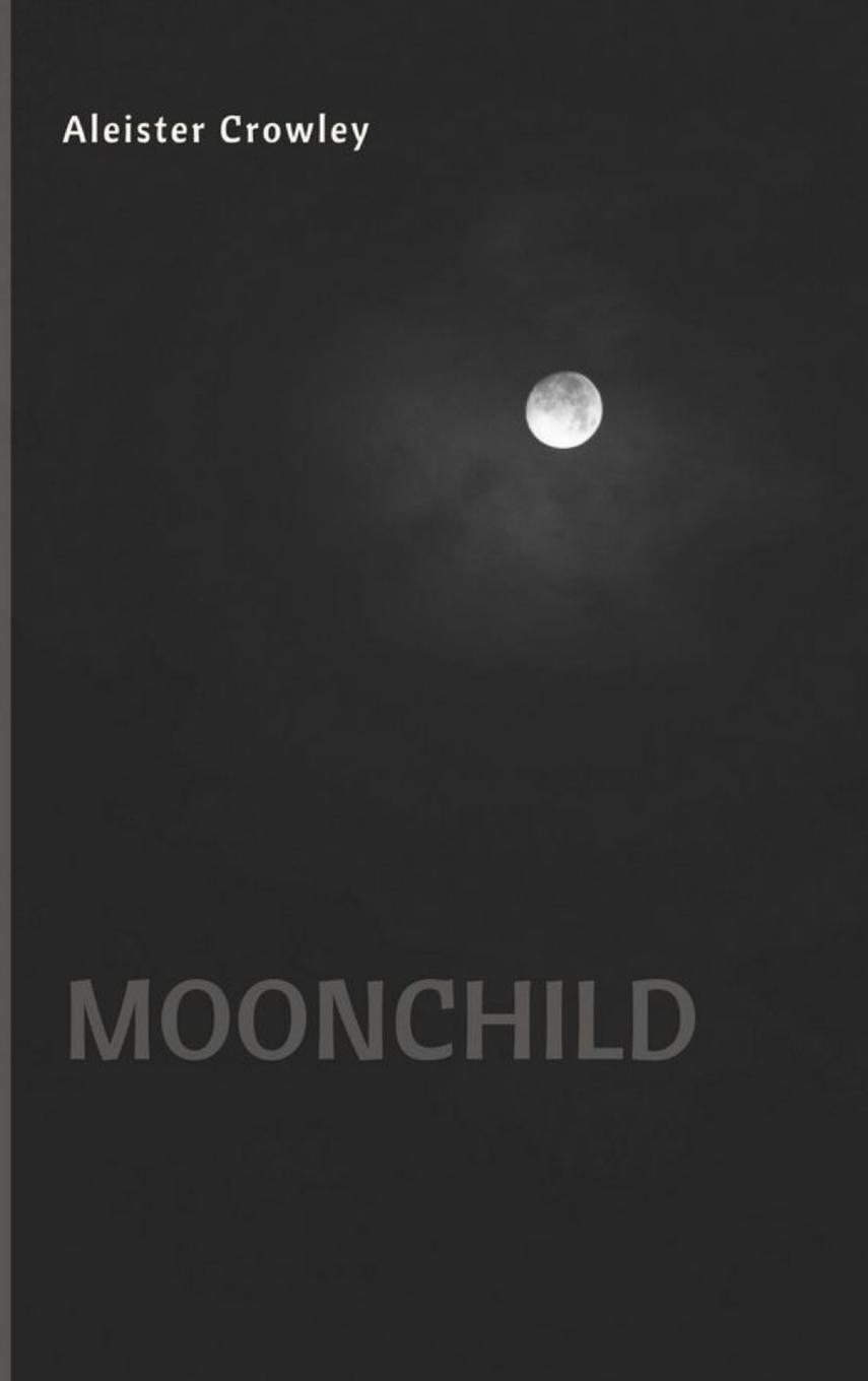 Cover: 9781387710027 | Moonchild | Aleister Crowley | Buch | HC gerader Rücken kaschiert