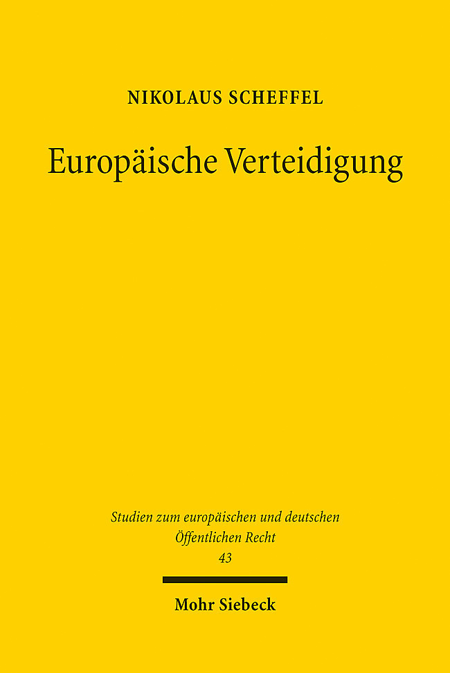 Cover: 9783161615184 | Europäische Verteidigung | Nikolaus Scheffel | Taschenbuch | XVIII