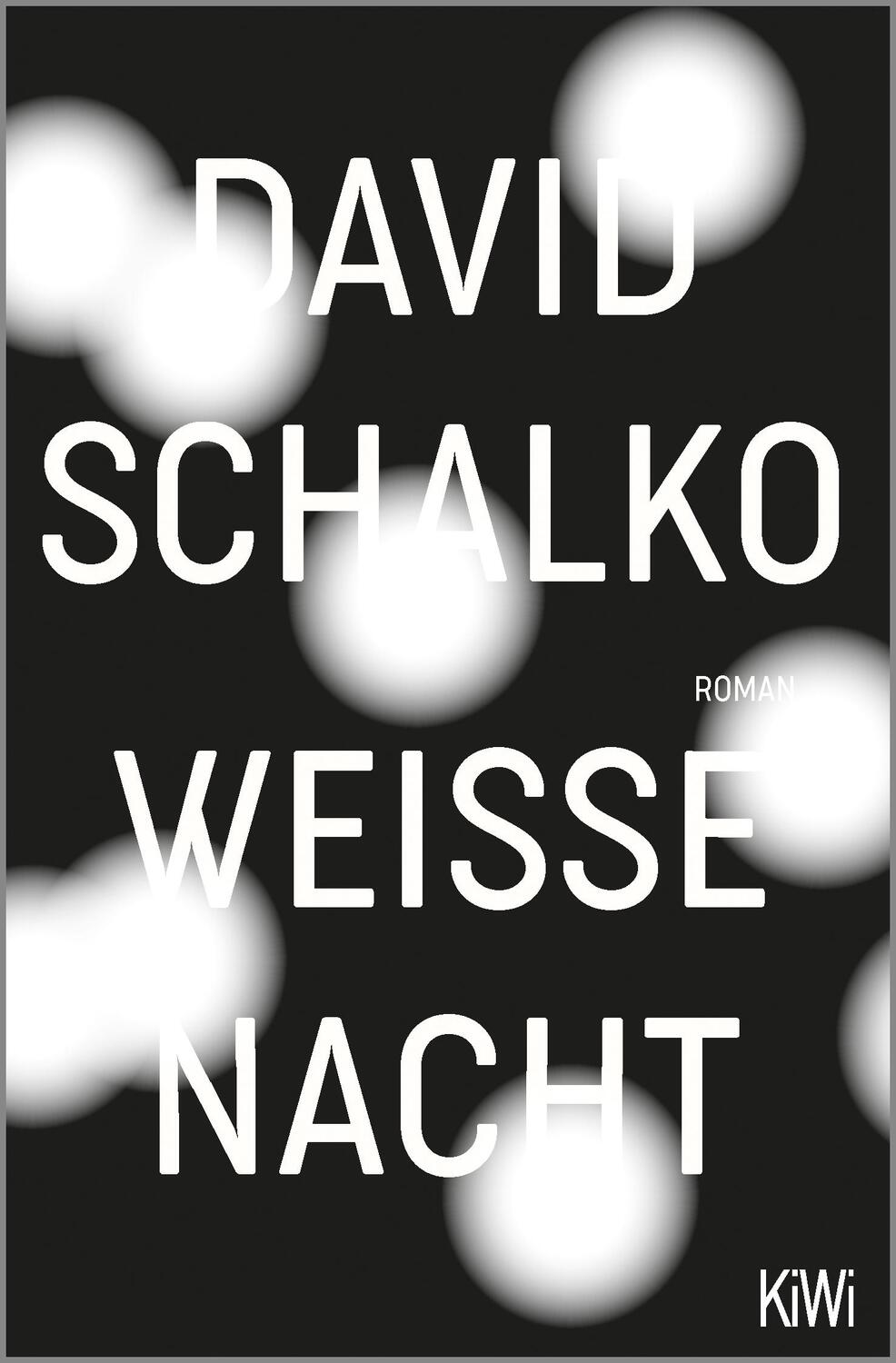 Cover: 9783462053081 | Weiße Nacht | Roman | David Schalko | Taschenbuch | 153 S. | Deutsch