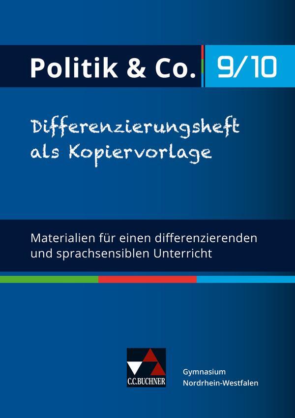 Cover: 9783661710891 | Politik &amp; Co. NRW Differenzierungsheft 9/10 | Eva Dieckmann (u. a.)