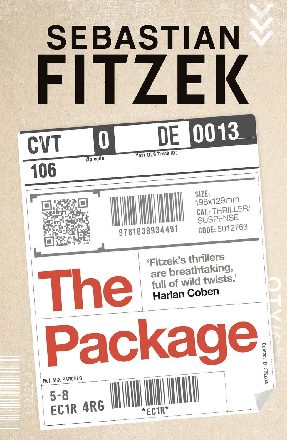 Cover: 9781838934491 | The Package | Sebastian Fitzek | Taschenbuch | 386 S. | Englisch
