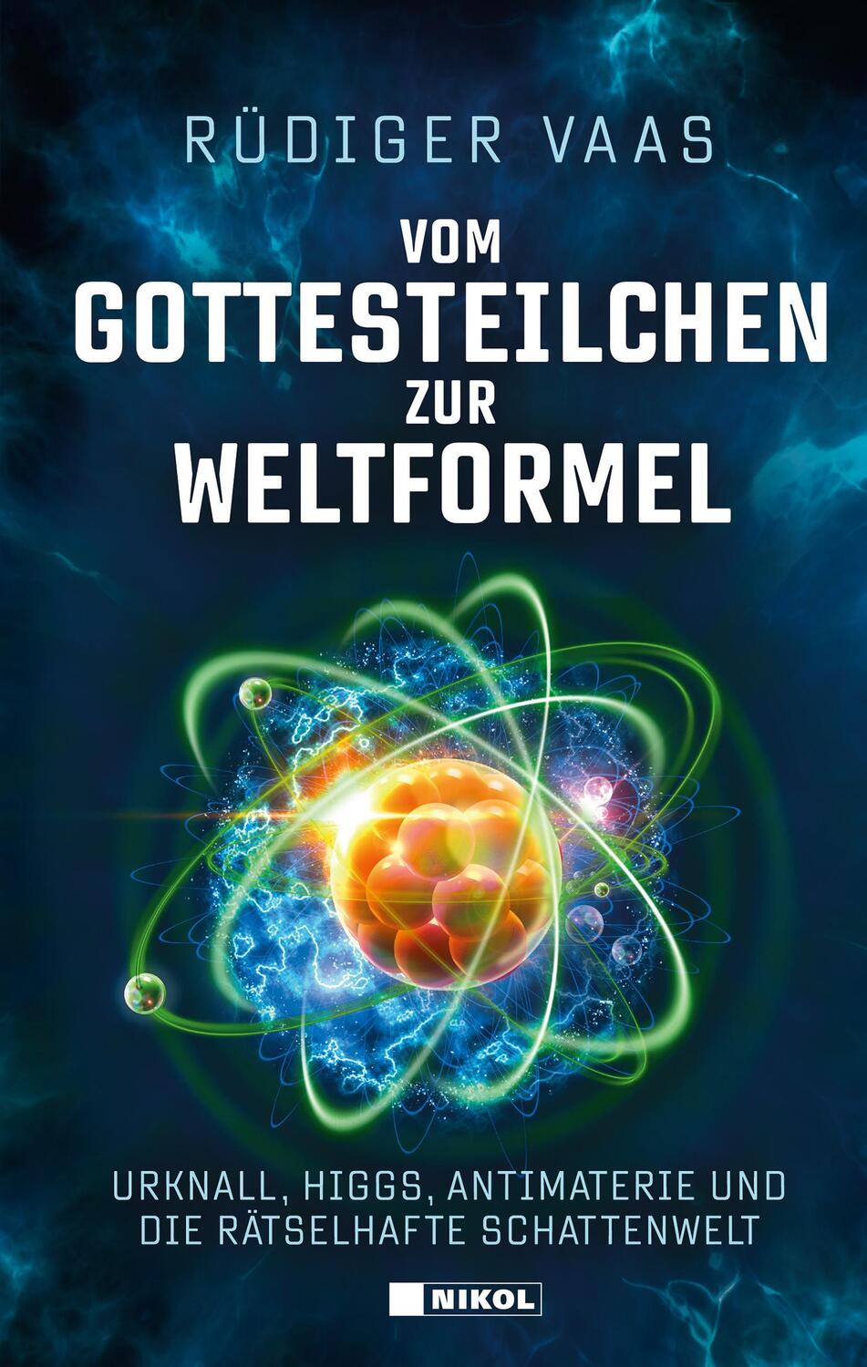 Cover: 9783868206609 | Vom Gottesteilchen zur Weltformel | Rüdiger Vaas | Buch | Deutsch