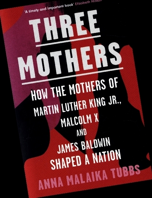 Cover: 9780008431051 | Three Mothers | Anna Malaika Tubbs | Taschenbuch | Englisch | 2021