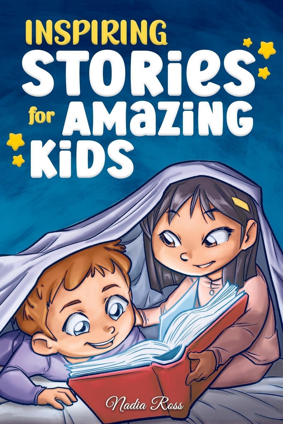 Cover: 9791280592651 | Inspiring Stories for Amazing Kids | Nadia Ross (u. a.) | Taschenbuch