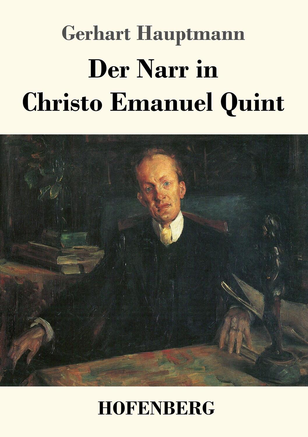 Cover: 9783743707023 | Der Narr in Christo Emanuel Quint | Roman | Gerhart Hauptmann | Buch