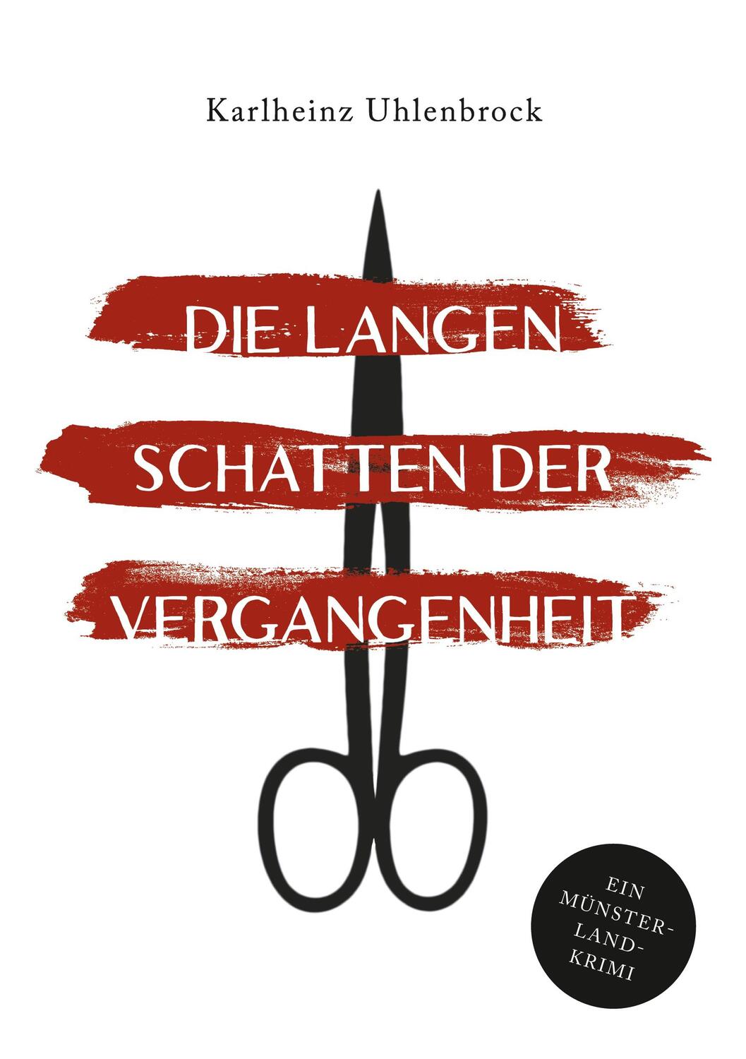 Cover: 9783754328262 | Die langen Schatten der Vergangenheit | Ein Münsterland-Krimi | Buch