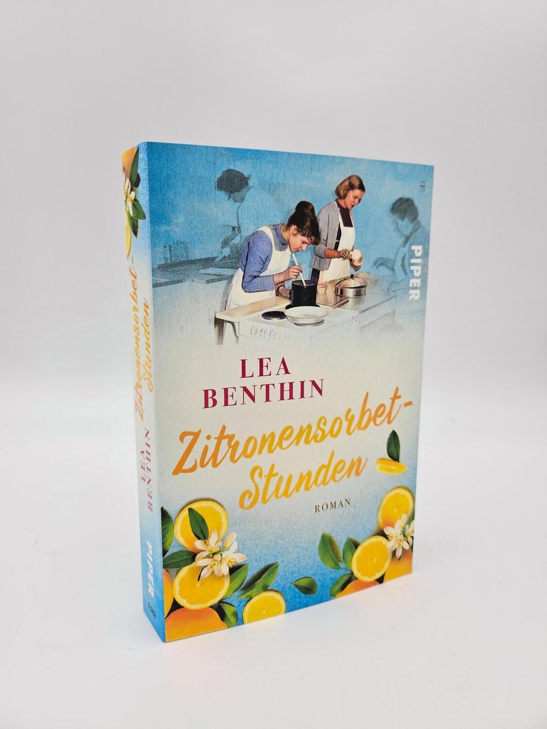 Bild: 9783492317627 | Zitronensorbet-Stunden | Lea Benthin | Taschenbuch | Die Kochschule