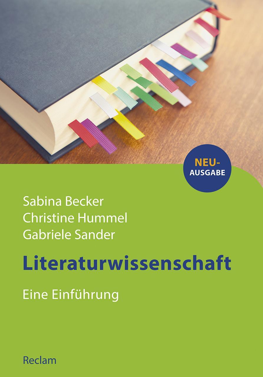 Cover: 9783150111642 | Literaturwissenschaft | Eine Einführung | Sabina Becker (u. a.) | Buch