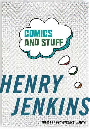 Cover: 9781479800933 | Comics and Stuff | Henry Jenkins | Taschenbuch | Englisch | 2020