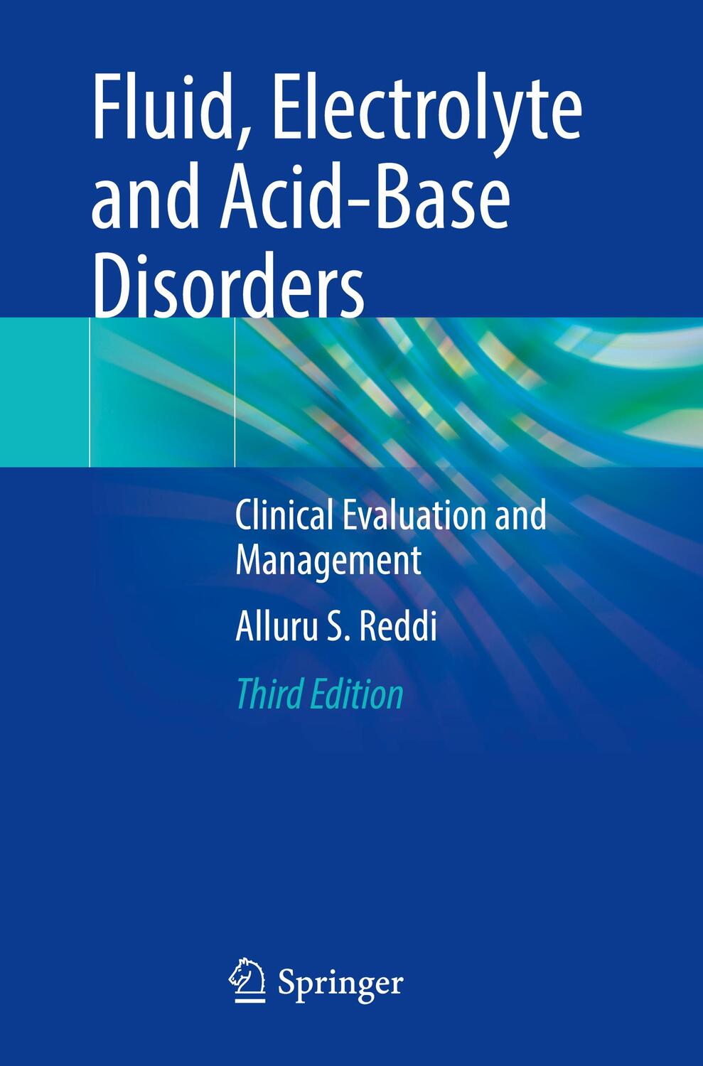 Cover: 9783031258091 | Fluid, Electrolyte and Acid-Base Disorders | Alluru S. Reddi | Buch