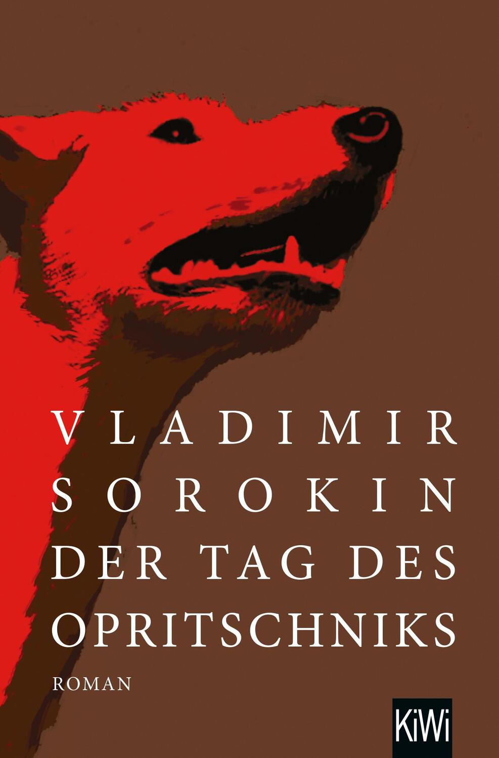 Cover: 9783462004106 | Der Tag des Opritschniks | Vladimir Sorokin | Taschenbuch | Deutsch