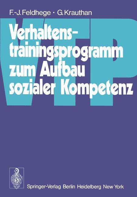 Cover: 9783540090595 | Verhaltenstrainingsprogramm zum Aufbau sozialer Kompetenz (VTP) | Buch