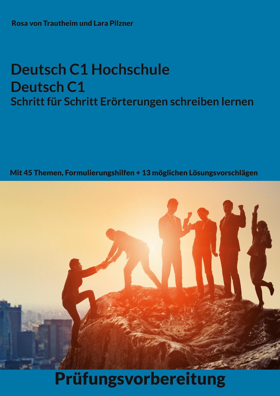 Cover: 9783756212248 | Deutsch C1 Hochschule / Deutsch C1 Erörterung schreiben lernen | Buch